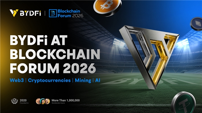 BYDFi赞助Blockchain Forum 2026 交流Web3与AI生态
